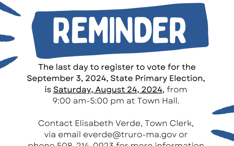 Saturday, August 24 is the last day to register to vote for the September 3 State Primary Election.
